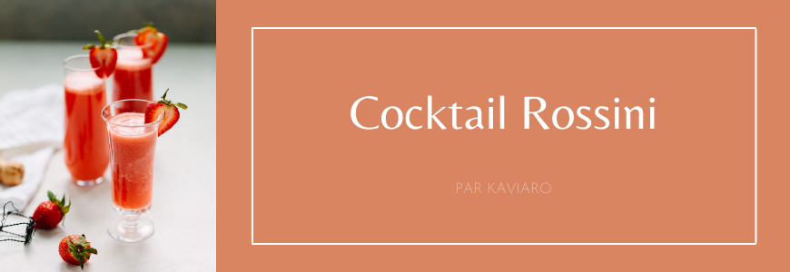 Cocktail Rossini